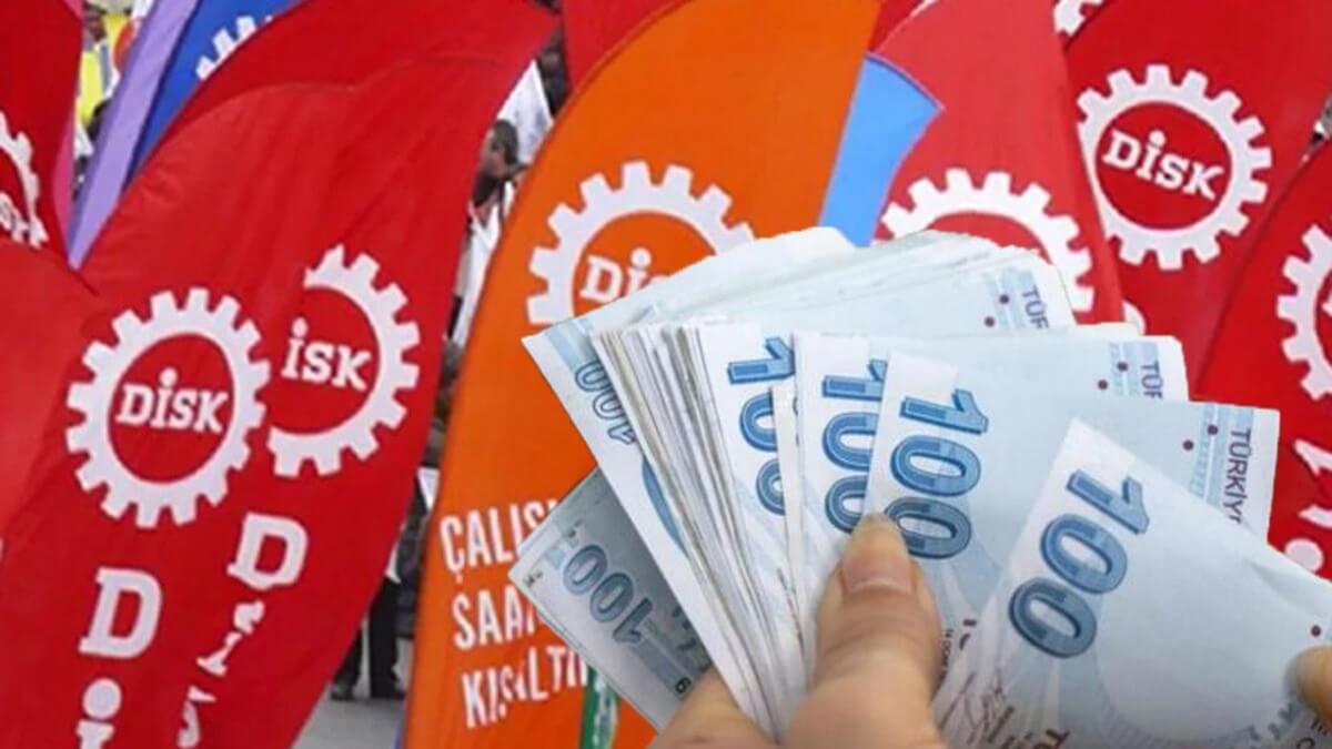 DİSK Asgari Ücret Talebini Açıkladı: Yoksulluk Sınırı Esas Alınmalı!
